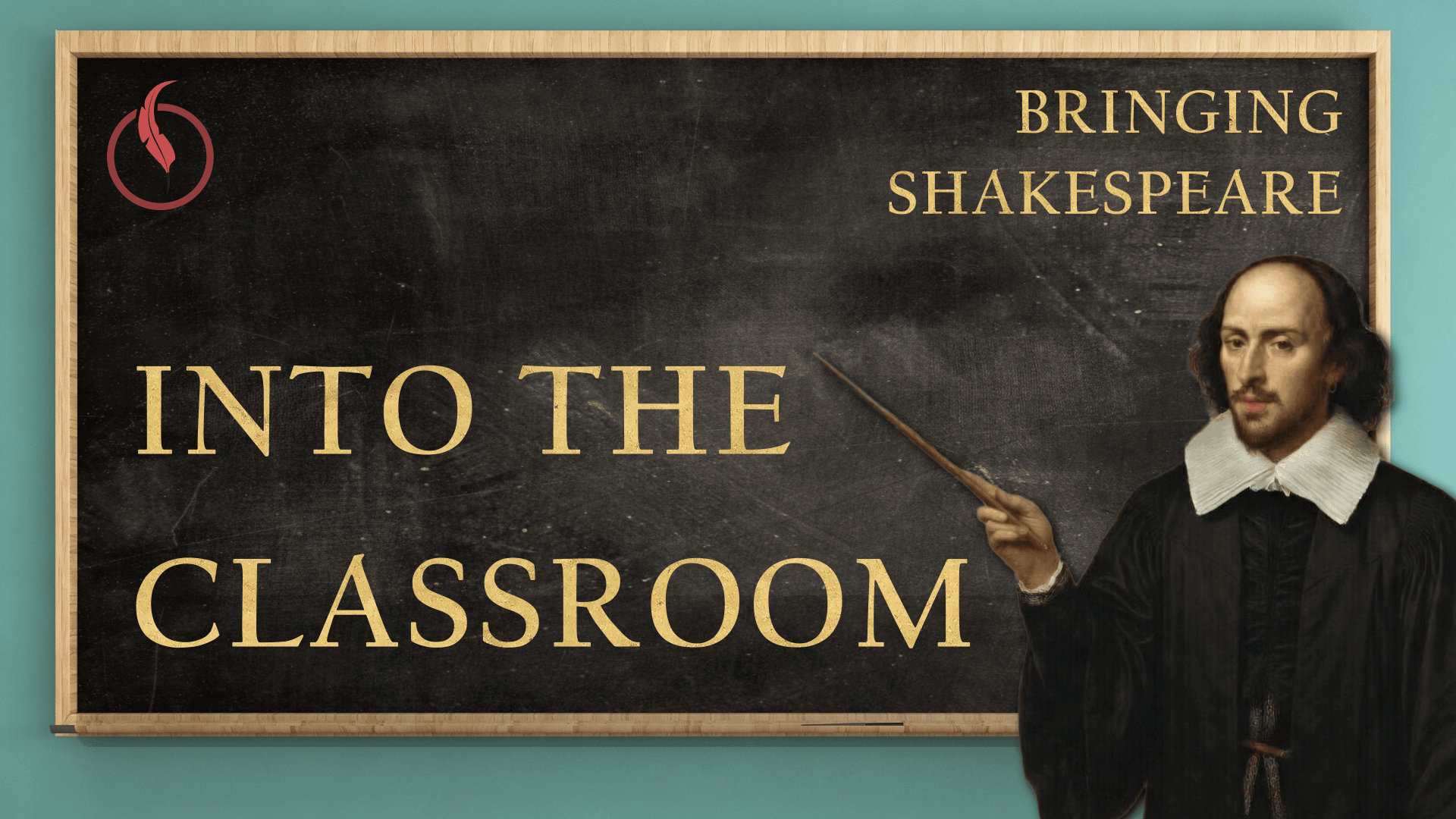 Bringing Shakespeare into the Classroom