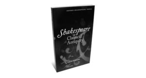 Shakespeare & Classical Antiquity by Colin Burrow